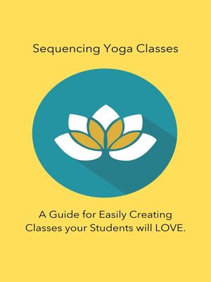 cover image of Sequencing Yoga Classes